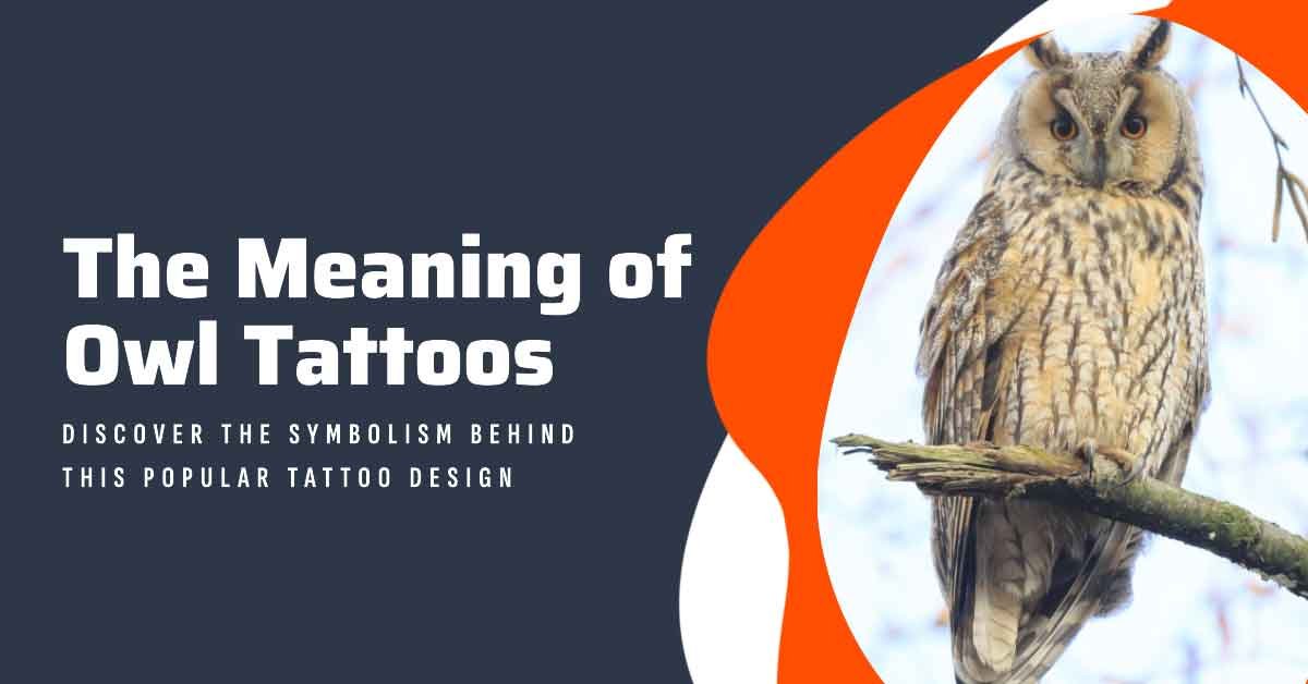 What Does an Owl Tattoo Symbolize